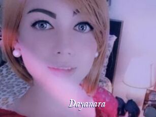 Dayanara