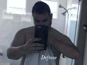 Deftone