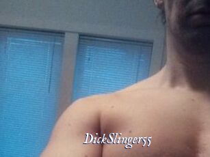 DickSlinger55