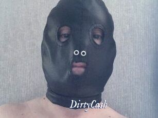 DirtyCash