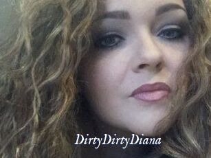 DirtyDirtyDiana