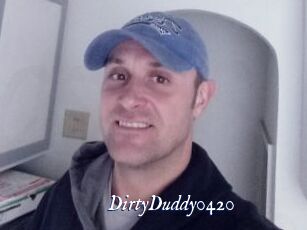 DirtyDuddy0420