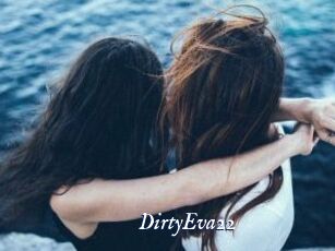 DirtyEva22