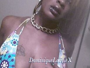 DominiqueLaRueX