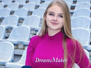 DreamsMaker
