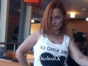 DuchesseX