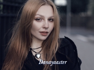 Danayaaster