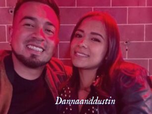 Dannaanddustin