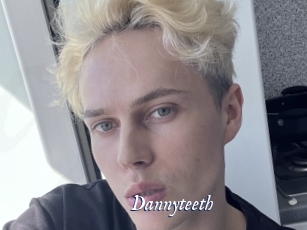 Dannyteeth
