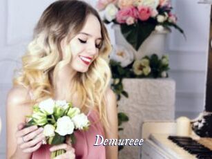 Demureee