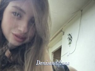 Denisanddiana