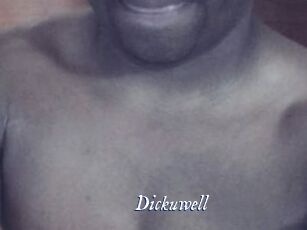 Dickuwell