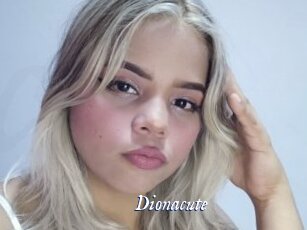 Dionacute