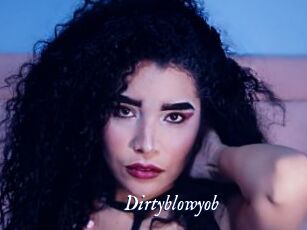 Dirtyblowyob