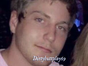 Dirtybuttplay69