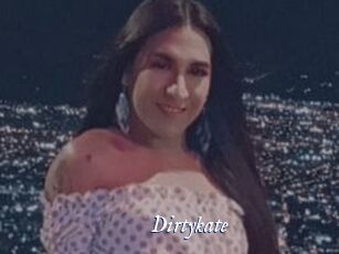 Dirtykate