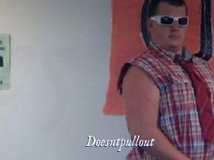 Doesntpullout