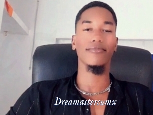 Dreamastercumx
