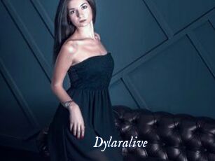 Dylaralive