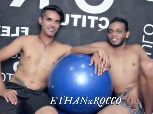 ETHANxROCCO
