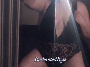 EnchantedRose