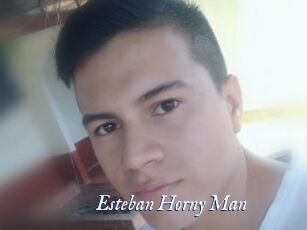 Esteban_Horny_Man