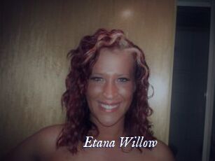 Etana_Willow