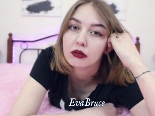EvaBruce