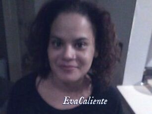 EvaCaliente