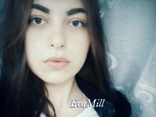 EvaMill