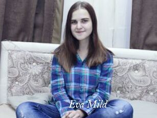 Eva_Mild