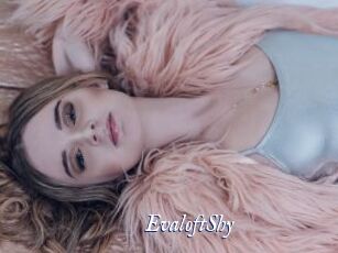 EvaloftShy