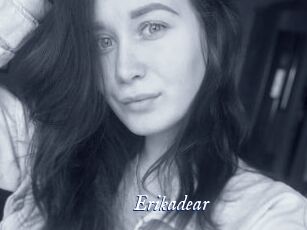 Erikadear