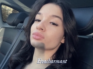Evacharmant