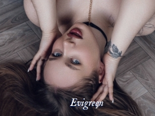 Evigreen
