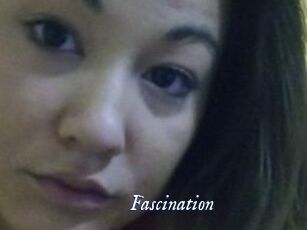 Fascination