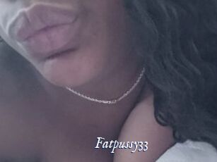 Fatpussy33