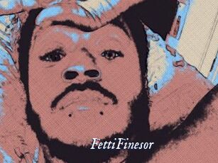 FettiFinesor