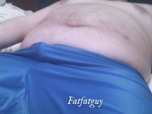 Fatfatguy