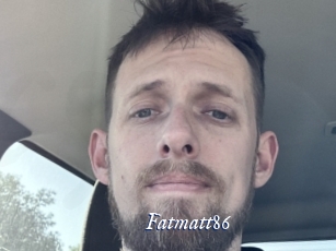 Fatmatt86