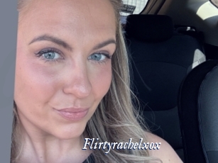 Flirtyrachelxox