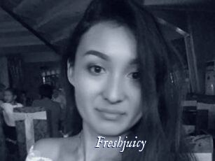 Freshjuicy