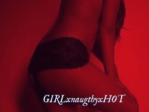 GIRLxnaugthyxHOT