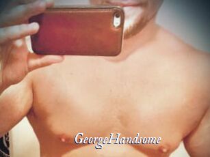 GeorgeHandsome
