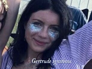 Gertrude_ignitions