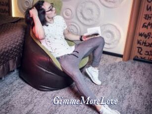 GimmeMoreLove
