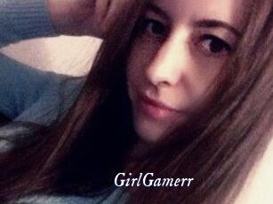 GirlGamerr