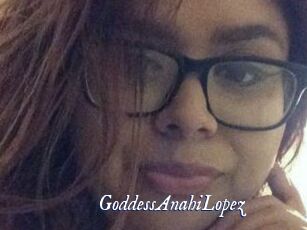 GoddessAnahiLopez