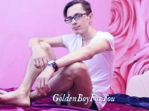 GoldenBoyForYou