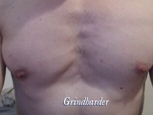 Grindharder